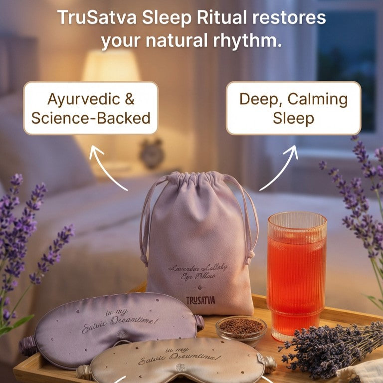 TruSatva Sleep Ritual